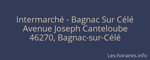 Intermarché - Bagnac Sur Célé
