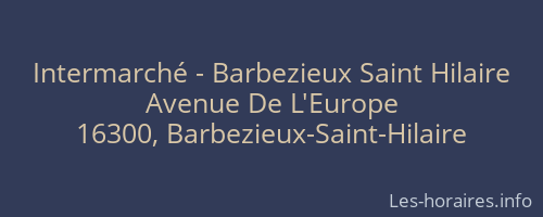 Intermarché - Barbezieux Saint Hilaire