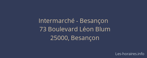 Intermarché - Besançon