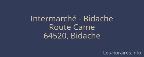 Intermarché - Bidache
