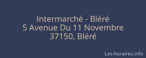 Intermarché - Bléré