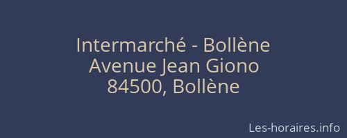Intermarché - Bollène