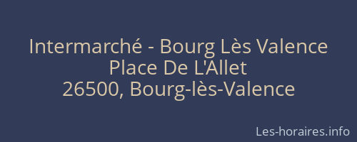 Intermarché - Bourg Lès Valence