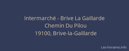 Intermarché - Brive La Gaillarde