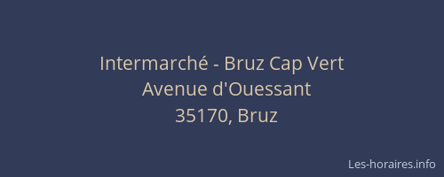 Intermarché - Bruz Cap Vert
