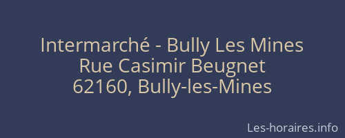 Intermarché - Bully Les Mines