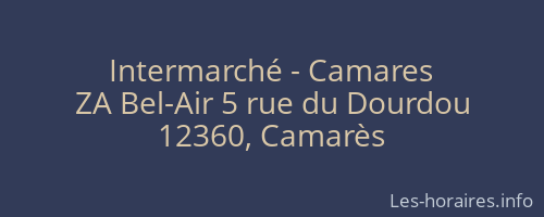 Intermarché - Camares