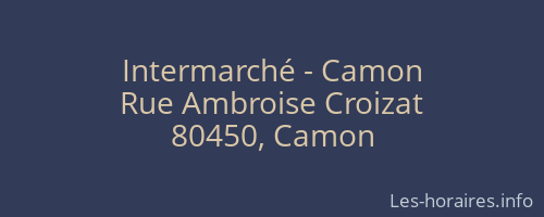 Intermarché - Camon