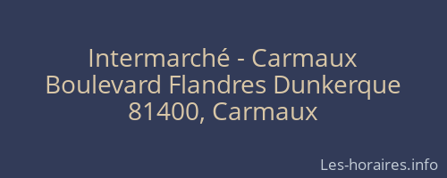 Intermarché - Carmaux