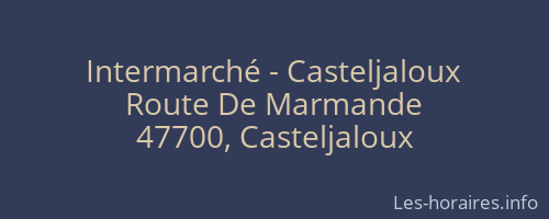 Intermarché - Casteljaloux