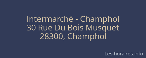 Intermarché - Champhol