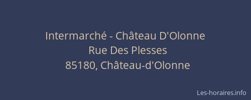 Intermarché - Château D'Olonne