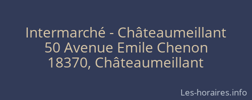Intermarché - Châteaumeillant