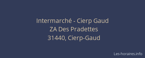 Intermarché - Cierp Gaud