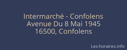 Intermarché - Confolens
