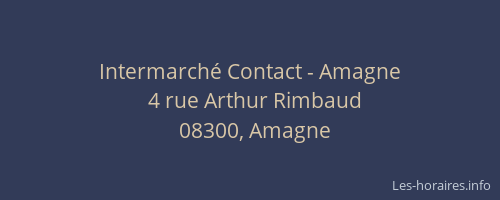 Intermarché Contact - Amagne