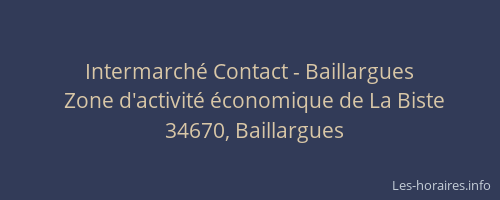Intermarché Contact - Baillargues