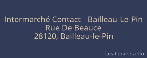 Intermarché Contact - Bailleau-Le-Pin