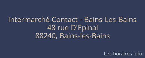 Intermarché Contact - Bains-Les-Bains