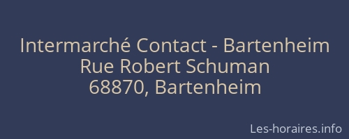 Intermarché Contact - Bartenheim