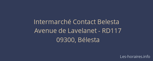 Intermarché Contact Belesta