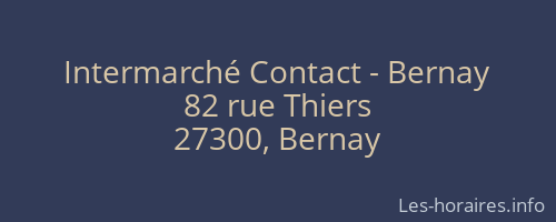 Intermarché Contact - Bernay