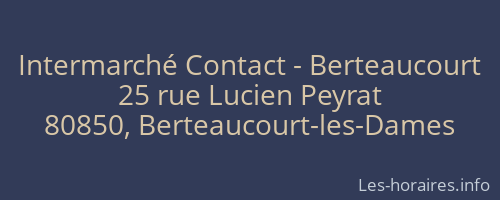 Intermarché Contact - Berteaucourt