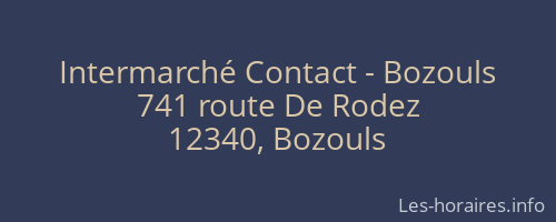Intermarché Contact - Bozouls