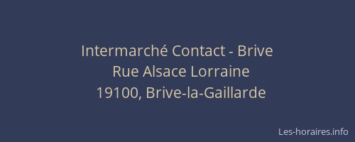 Intermarché Contact - Brive