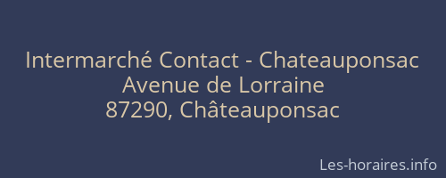 Intermarché Contact - Chateauponsac