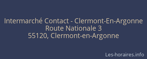 Intermarché Contact - Clermont-En-Argonne