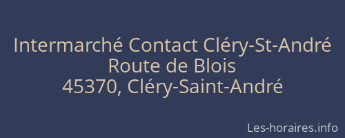 Intermarché Contact Cléry-St-André