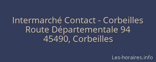 Intermarché Contact - Corbeilles