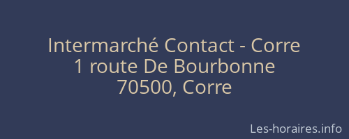 Intermarché Contact - Corre