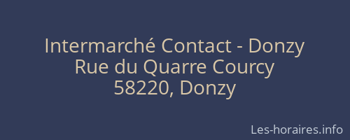 Intermarché Contact - Donzy