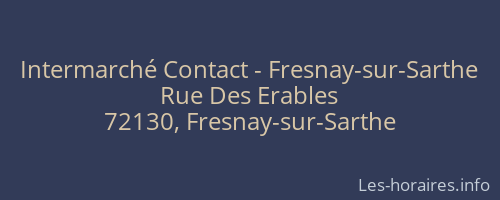 Intermarché Contact - Fresnay-sur-Sarthe
