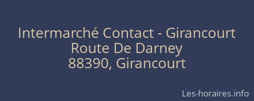 Intermarché Contact - Girancourt