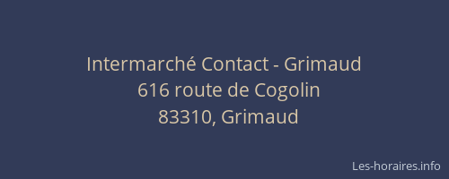 Intermarché Contact - Grimaud