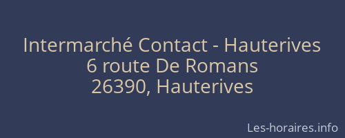 Intermarché Contact - Hauterives