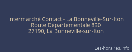 Intermarché Contact - La Bonneville-Sur-Iton
