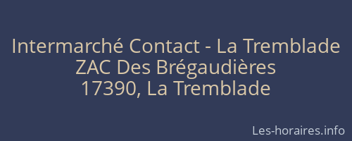 Intermarché Contact - La Tremblade