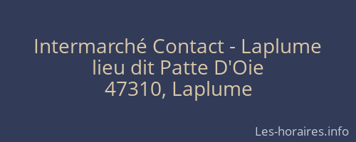 Intermarché Contact - Laplume
