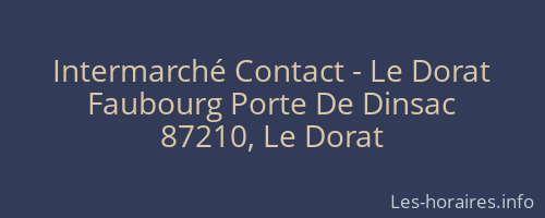 Intermarché Contact - Le Dorat