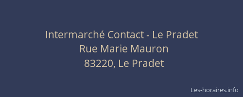 Intermarché Contact - Le Pradet