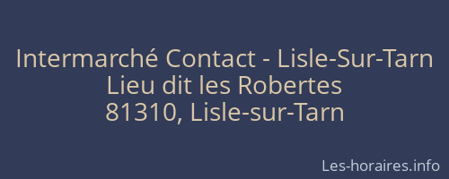 Intermarché Contact - Lisle-Sur-Tarn