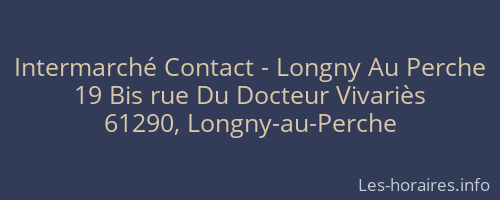 Intermarché Contact - Longny Au Perche