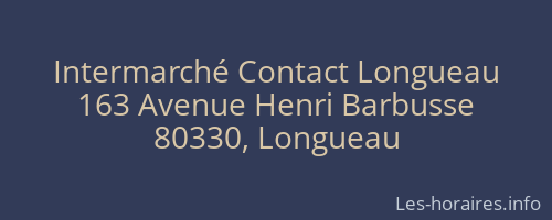 Intermarché Contact Longueau