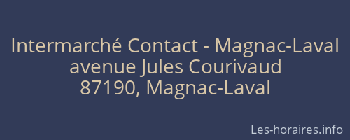 Intermarché Contact - Magnac-Laval