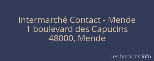 Intermarché Contact - Mende