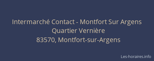 Intermarché Contact - Montfort Sur Argens